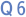 Q6